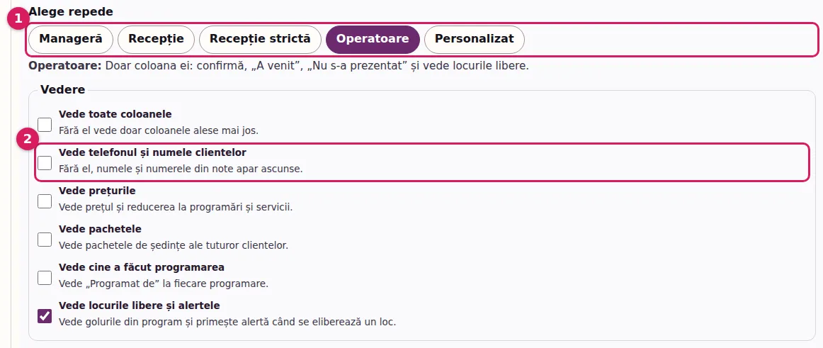 Drepturile pentru Bianca: rândul „Alege repede” cu Manageră, Recepție, Recepție strictă, Operatoare, Personalizat, și bifele de la „Vedere”, cu „Vede telefonul și numele clientelor” marcat.